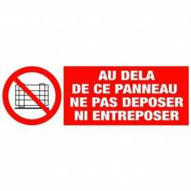 Panneau d'interdiction - AU-DELÀ DE CE PANNEAU NE PAS